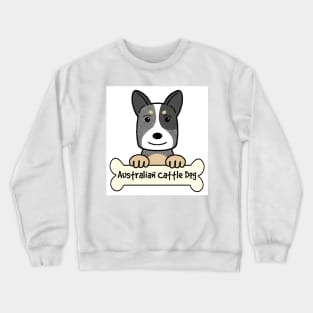 Australian Cattle Dog Crewneck Sweatshirt